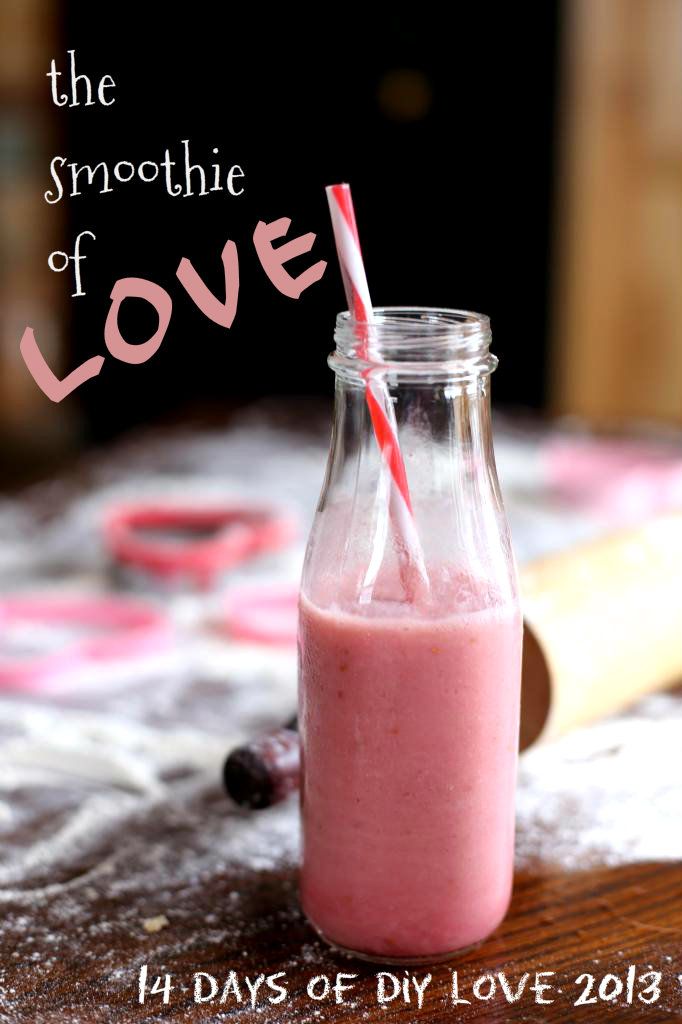 Our Life…‘Better Together’: 14 Days of DIY Love - The Smoothie of Love